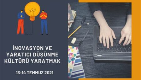 Yaratıcı Proje Yönetimi ve İnovasyon Süreçleri